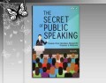 The Secret Of Public Speaking