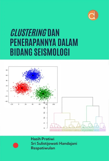 Clustering dan Penerapannya dalam Bidang Seismologi
