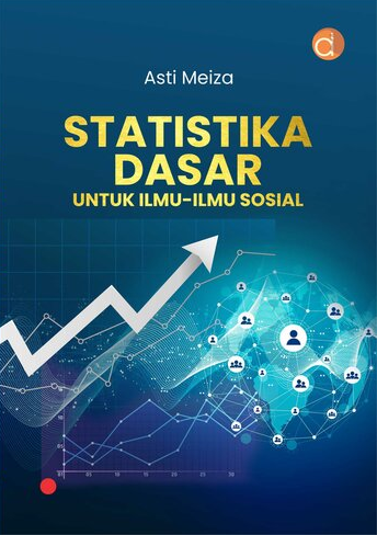 Statistika Dasar untuk Ilmu-Ilmu Sosial