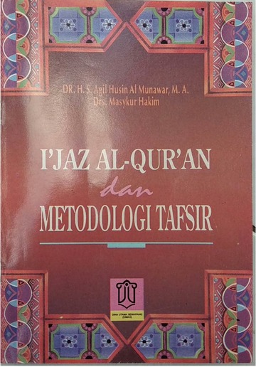I'jaz Al-Quran dan Metodologi Tafsir