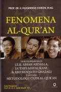 Fenomena Al-Quran Diskusi Pemikiran Ulil Absar-Abdalla, Luthfi Assyaukani, & Abd Moqsith Ghazali tentang Metodelogi Studi Al-Quran