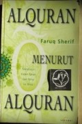 Alquran Menurut Alquran : Menelusuri Kalam Tuhan dari Tema ke Tema