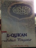 Al-Qur'an Sebuah Pengantar
