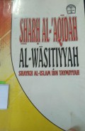 Sharh Al-Aqidah Al-Wasitiyyah Shaykh Al-Islam Ibn Taymiyyah
