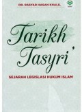 Tarikh Tasyri Sejarah Legislasi Hukum Islam