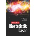 Buku Ajar Biostatistik Dasar