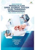 Buku Panduan Pengelolaan Open Journal System (OJS) Terindeks Internasional