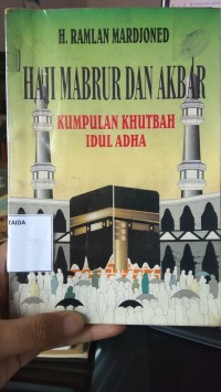 Image of Haji Mabrur Dan Akbar Kumpulan Khutbah Idul Adha