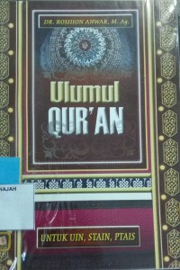 Image of Ulumul Qur'an Untuk UIN, STAIN, PTAIS