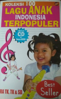 Koleksi 100 Lagu Anak Indonesia Terpopuler Pra TK & SD
