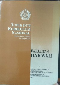 Image of Topik Inti Kurikulum Nasional Perguruan Tinggi Agama Islam Fakultas Dakwah